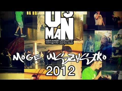 02. Osman - To mój świat(Feat. Kóżyk) |MOGE WSZYSTKO|
