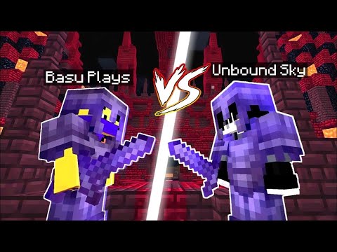 Basu Plays VS @UnboundSky  PvP Battle !