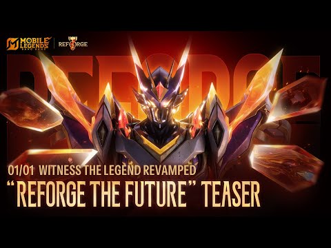 Project Reforge | "Reforge the Future" Teaser | Mobile Legends: Bang Bang