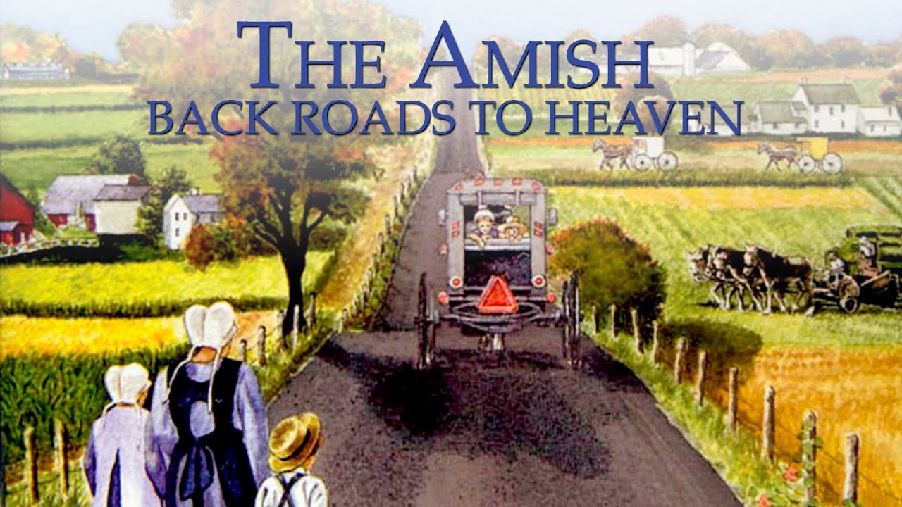The Amish: Back Roads to Heaven | Full Movie | Burton Buller