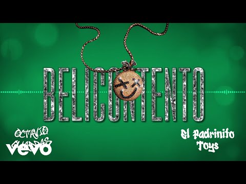 Octavio Cuadras, El Padrinito Toys - BELICONTENTO (Visualizer)