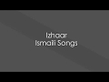 Izhaar Ismaili Songs