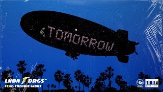 TOMORROW feat. Freddie Gibbs