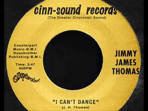 Jimmy James Thomas - I Can't Dance