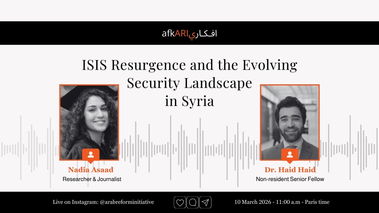 ISIS Resurgence and the Evolving Security Landscape in Syria -   afkARI Instagram Live