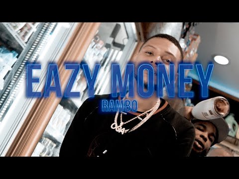 Eazy Money   "Rambo" (Official Music Video)
