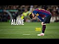 Lionel Messi - Alone | Goals | 2018/2019 | HD