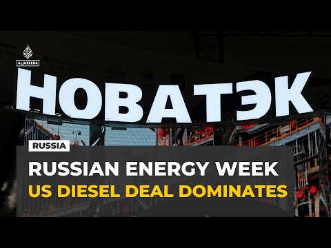 Russian Energy Week in Moscow dominated by talk of the US diesel deal