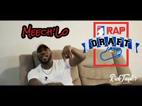 Rap Draft | "Meechlo" Talks Song w/Chicken P, Being In Studio w/Ty Dolla Sign, Slapp City & More