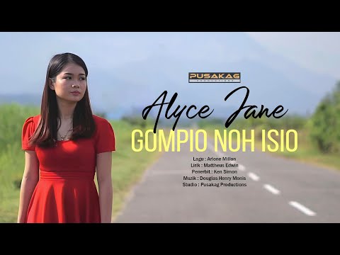 ALYCE JANE - Gompio Noh Isio