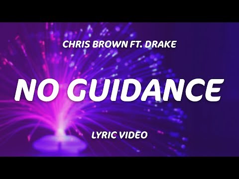 Chris Brown DRAKE – No Guidance (CLEAN VIDEO)