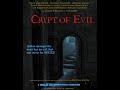 CRYPT OF EVIL OFFICIAL 2023 TEASER TRAILER