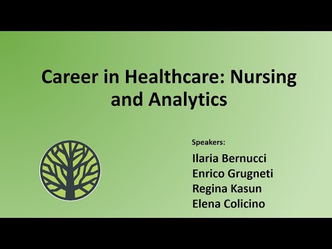 Career in Healthcare: Nursing and Analytics