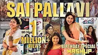 Sai Pallavi Birthday Special Mashup 2021  CJ EDITZ