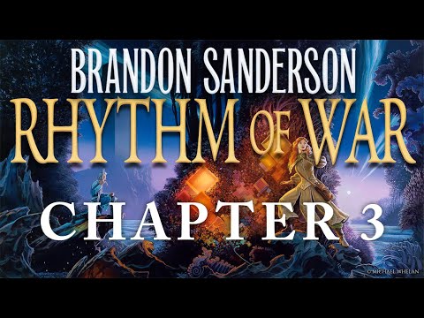 Chapter Three—Rhythm of War by Brandon Sanderson