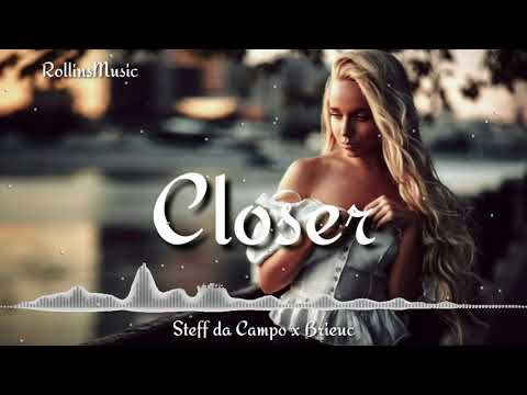 Steff da Campo x Brieuc - Closer