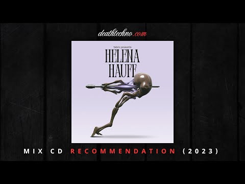 DT:Recommends | fabric Presents Helena Hauff (2023) Mix CD