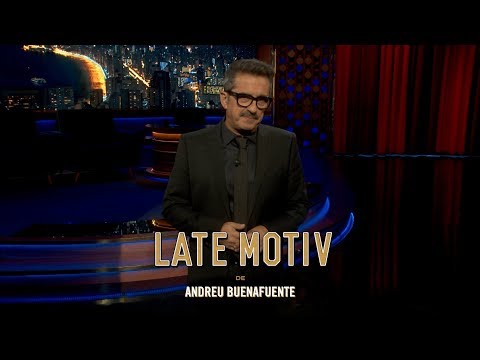 LATE MOTIV - Monólogo de Andreu Buenafuente. ‘Dora la exterminadora’ | #LateMotiv291
