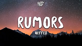 NEFFEX - Rumors (Lyrics)