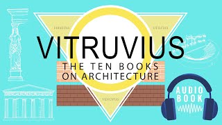 Vitruvius - The Ten Books on Architecture - Audiobook - Chapter 1