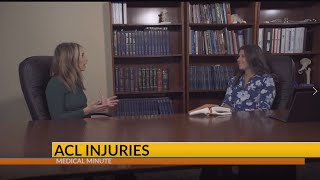 Medical Minute- ACL Injuries With Dr. Jamie Friedman