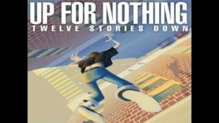 Up For Nothing - All We Need