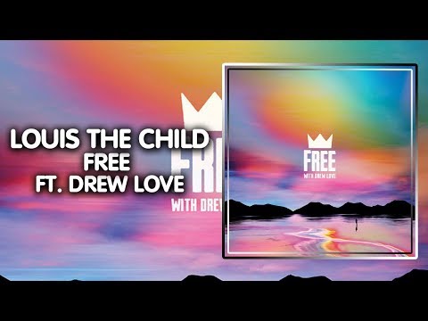 House ● Louis The Child - Free (feat. Drew Love) | Interscope Records