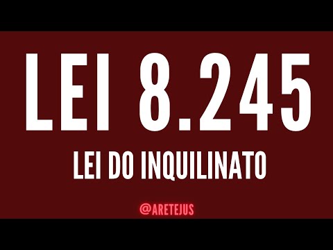 Lei 8.245 Lei do Inquilinato em Audiobook 🎧📚