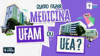 BATE PAPO: Comparativo entre os cursos de Medicina na UFAM e UEA - PodChegar, Vetorial #2