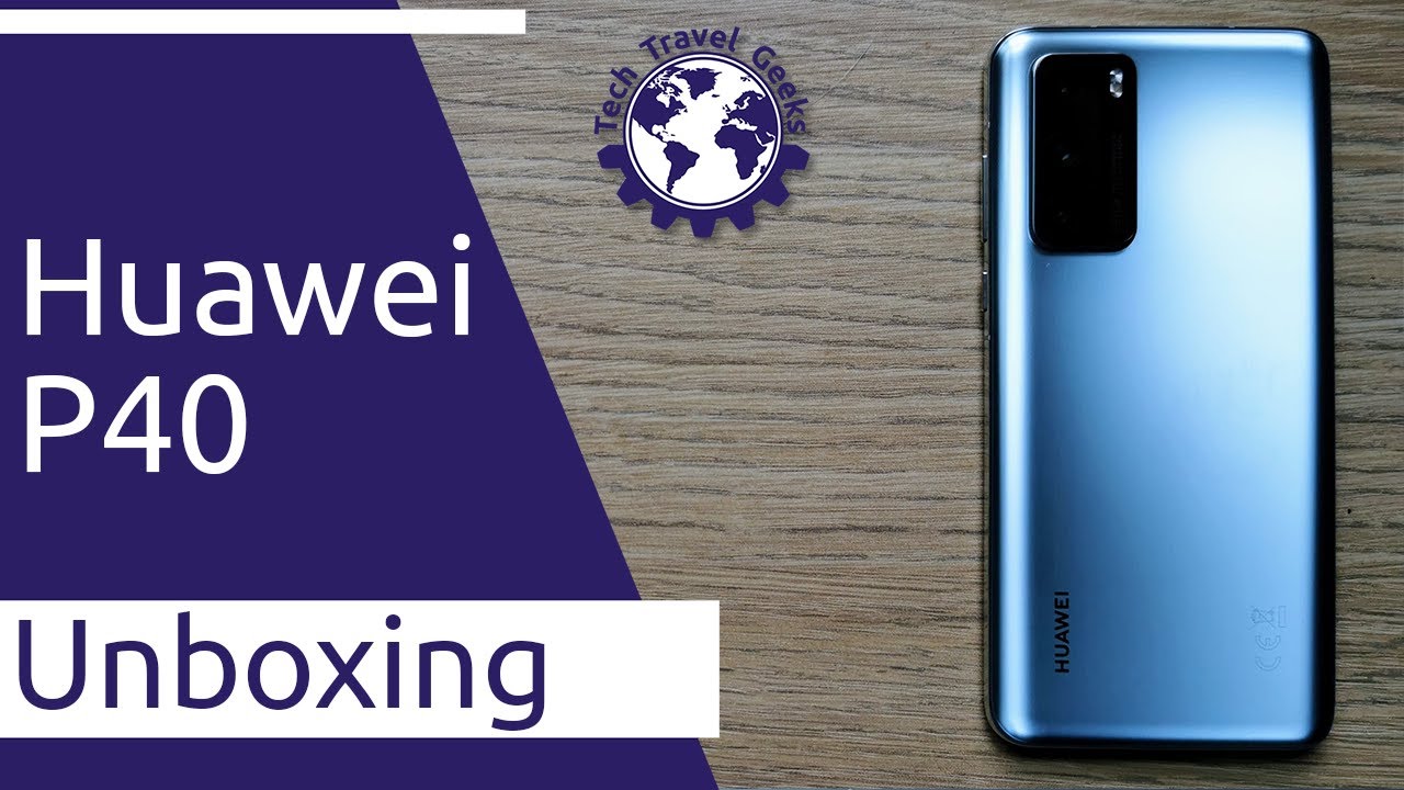 Huawei P40 Unboxing - Silver Frost 5G Smartphone - Triple Camera Co-Engineered With Leica