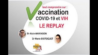 Replay du webinaire "Tout comprendre sur Vaccination/COVID-19 & VIH"