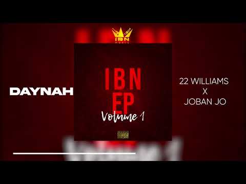 22 WILLIAMS x JOBAN JO - Daynah (Audio Officiel)