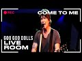 Goo Goo Dolls "Come To Me" captured in The Live Room