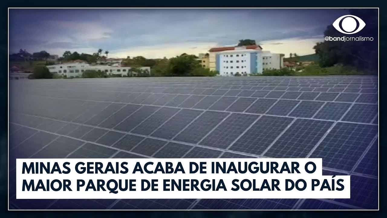 Maior parque de energia solar do Brasil | Jornal da Band