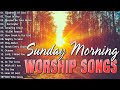 Goodness Of God Early Morning Praise Songs Sunday Morning Worship Songs Praise Worship Music