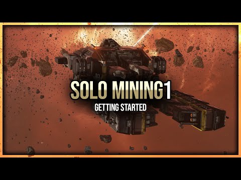 Episode 1: Starting Your Solo Mining Journey – EVE Online