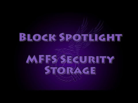 Block Spotlight - MFFS Security Storage