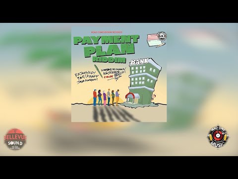 PAYMENT PLAN RIDDIM MIX 🔥 | Squash x Malie Donn x Kraff x Aidonia | Mad One