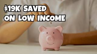 How I Saved $19K Earning Less Than $30K a Year