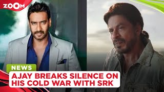 Ajay Devgn SPILLS the beans on his rumoured cold war with Shah Rukh Khan