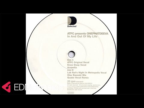 A.T.F.C Presents OnePhatDeeva - In and Out Of My Life (ATFC Original Vocal) (1999)