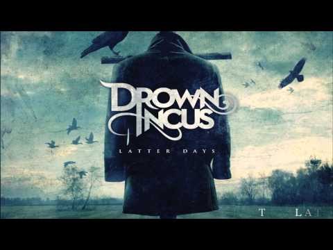Drown Incus - Latter Days (Official Album Teaser)