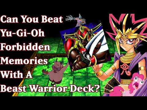 Can You Beat YuGiOh Forbidden Memories With A Beast Warrior Deck?