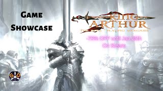 KING ARTHUR THE ROLE PLAYING WARGAME -GAME SHOWCASE- PC 2022 GAME PLAY