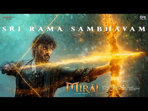 Sri Rama Sambhavam | Mirai | Teja Sajja | GowraHari | Karthik Gattamneni — Mirai