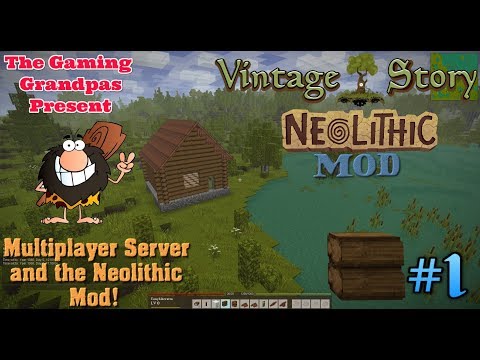 Vintage Story - Neolithic Mod - Multiplayer #1: Multiplayer Server and the Neolithic Mod!