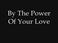 Power Of Your Love 