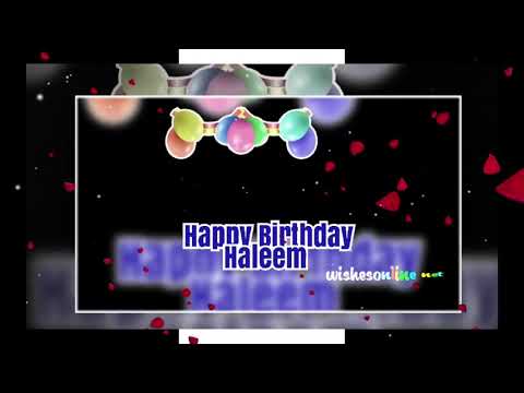 Haleem Happy birthday Song | wishesonline.net