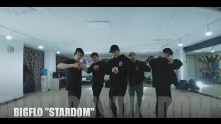빅플로(BIGFLO) - 스타덤(STARDOM) Practice Ver.
