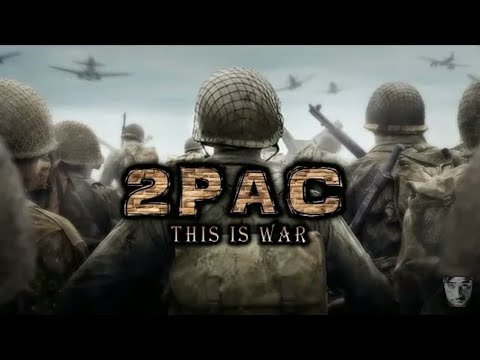 2Pac - This Is War | 2019